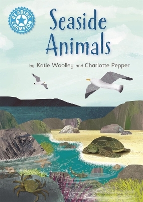 Reading Champion: Seaside Animals - Katie Woolley