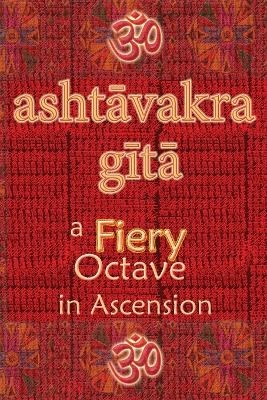 Ashtavakra Gita - Vidya Wati