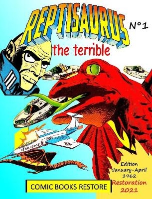 Reptisaurus, the terrible n� 1 - Comic Books Restore