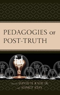 Pedagogies of Post-Truth - 