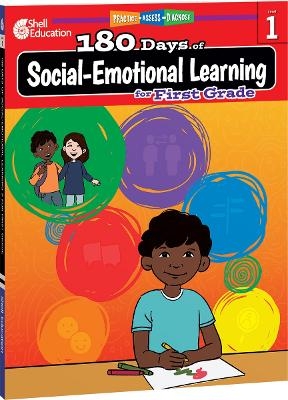 180 Days™: Social-Emotional Learning for First Grade - Kayse Hinrichsen, Kris Hinrichsen