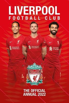 The Official Liverpool FC Annual 2022 -  Liverpool FC