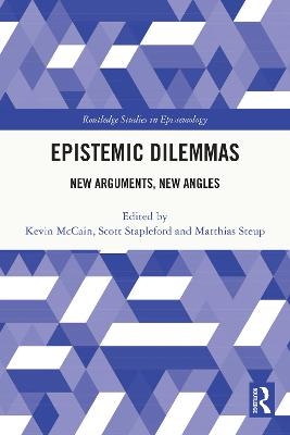 Epistemic Dilemmas - 
