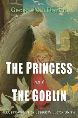 The Princess and the Goblin - George MacDonald