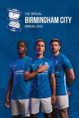 The Official Birmingham City Annual 2022 - Rob Mason