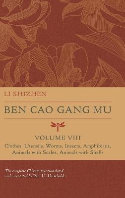 Ben Cao Gang Mu, Volume VIII - Li Shizhen