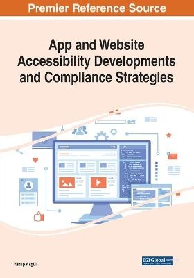 App and Website Accessibility Developments and Compliance Strategies - 