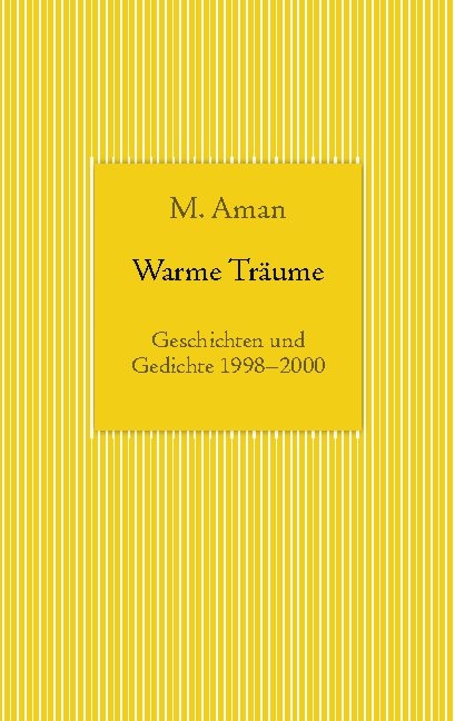 Warme Träume - M. Aman