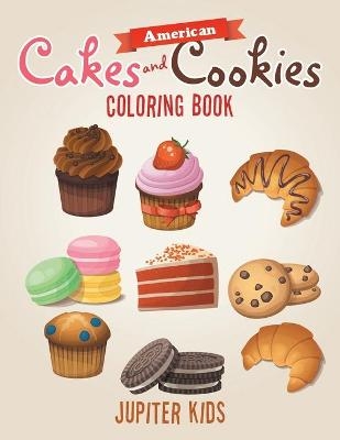 American Cakes and Cookies Coloring Book -  Jupiter Kids