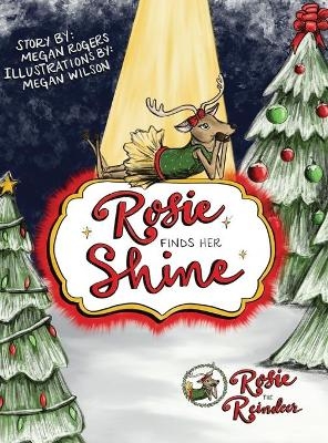 Rosie Finds Her Shine - Megan Rogers