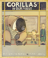 Gorillas in Our Midst -  Richard Fairgray