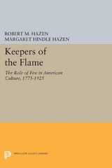 Keepers of the Flame - Robert M. Hazen, Margaret Hindle Hazen
