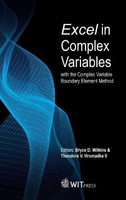 Excel in Complex Variables with the Complex Variable Boundary Element Method - 