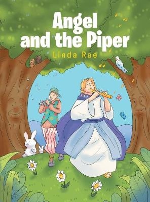 Angel And The Piper - Linda Rae