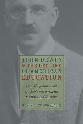 John Dewey Decline Of American Education