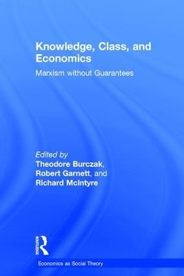 Knowledge, Class, and Economics - 