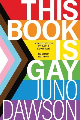 This Book Is Gay - Juno Dawson