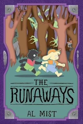 Runaways - Al Myst