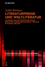 Literaturpreise und Weltliteratur - Judith Illerhaus