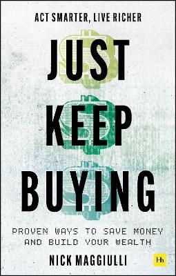 Just Keep Buying - Nick Maggiulli