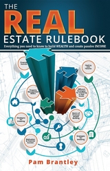 The Real Estate Rule Book - Pam Brantley