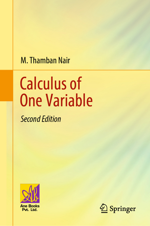 Calculus of One Variable - M. Thamban Nair