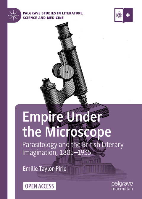 Empire Under the Microscope - Emilie Taylor-Pirie