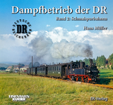 Dampfbetrieb der DR - 2 - Hans Müller