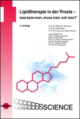 Lipidtherapie in der Praxis – was kann man, muss man, soll man? - Sinzinger, Helmut F.; Derfler, Kurt; Berent, Robert