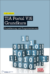 TIA Portal V16 Grundkurs - André Zamzow