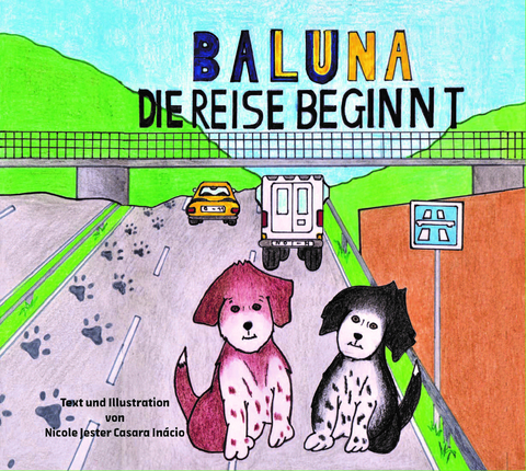 Baluna - Die Reise beginnt - Nicole Jester Casara Inácio