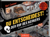 Du entscheidest! Der Ruf des Kerkers - Hari Conner