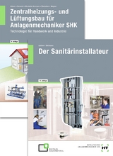 Paketangebot Der Sanitärinstallateur + Zentralheizungs- und Lüftungsbau für Anlagenmechaniker - Wagner, Josef; Übelacker, Eugen; Nedo, Harald; Montaldo-Ventsam, Henry; Gaßner, Alfons; Dommel, Rainer; Albers, Joachim