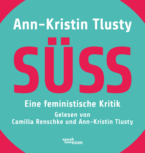 Süß - Ann-Kristin Tlusty