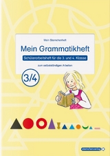 Mein Grammatikheft 3/4 für die 3. und 4. Klasse - Katrin Langhans