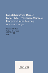 Facilitating Cross-Border Family Life – Towards a Common European Understanding - 