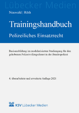 Trainingshandbuch Polizeiliches Einsatzrecht - Nils Neuwald, Tino Röth