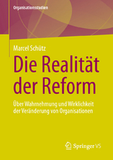 Die Realität der Reform - Marcel Schütz