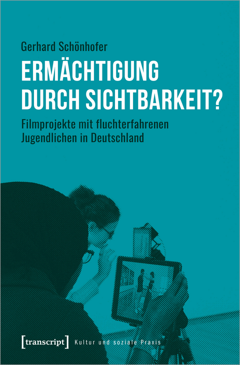 Ermächtigung durch Sichtbarkeit? - Gerhard Schönhofer