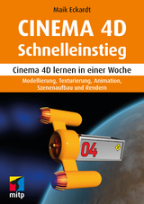 Cinema 4D Schnelleinstieg - Maik Eckardt