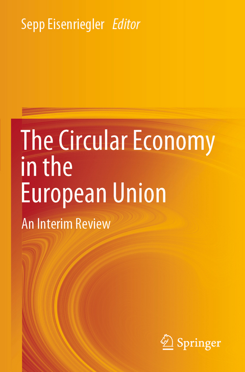 The Circular Economy in the European Union - 