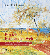 Bin ich Bruder der Welt - Rudolf Schratter