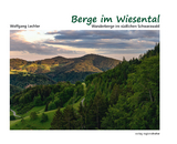 Berge im Wiesental - Wolfgang Lechler