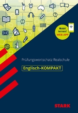 STARK Englisch-KOMPAKT Prüfungswortschatz Realschule - Jacob, Rainer