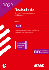 STARK Original-Prüfungen Realschule 2022 - BwR - Bayern - 