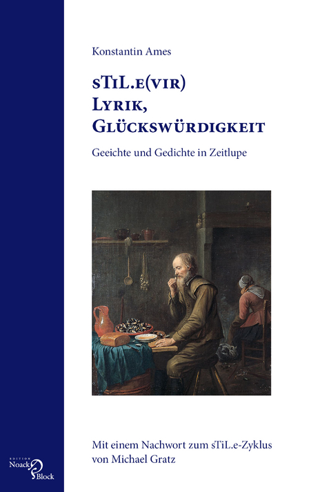 sTiL.e(vir) Lyrik, Glückswürdigkeit - Konstantin Ames