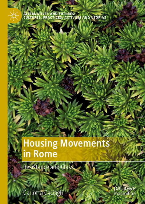 Housing Movements in Rome - Carlotta Caciagli