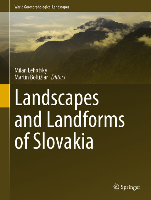 Landscapes and Landforms of Slovakia - 