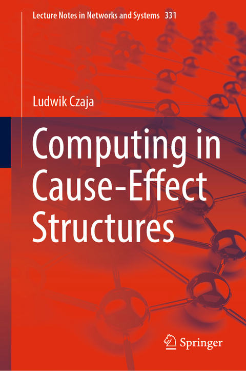 Computing in Cause-Effect Structures - Ludwik Czaja