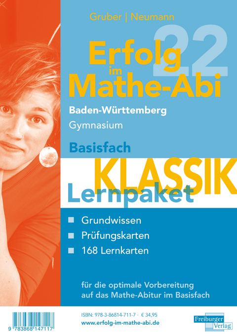Erfolg im Mathe-Abi 2022 Lernpaket Basisfach 'Klassik' Baden-Württemberg Gymnasium - Helmut Gruber, Robert Neumann